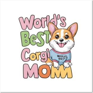 World's Best Corgi Mom Dog Owner Posters and Art